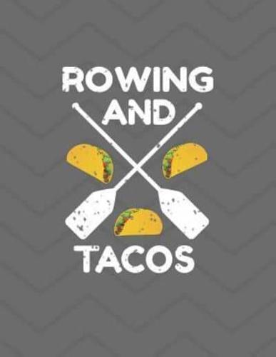 Rowing and Tacos Notebook - Wide Ruled