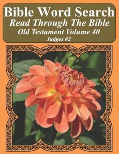 Bible Word Search Read Through The Bible Old Testament Volume 40