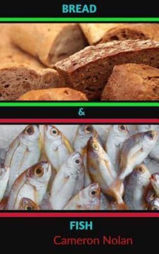 Bread & Fish