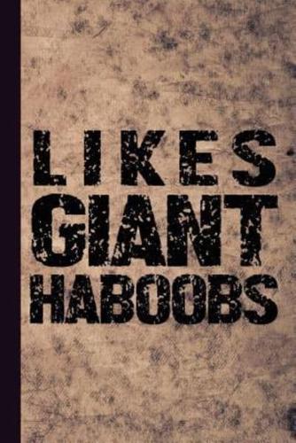Likes Giant Haboobs