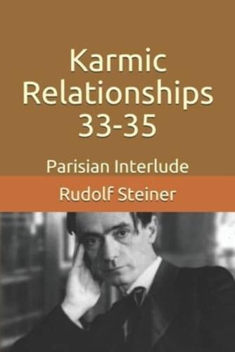 Karmic Relationships 33-35