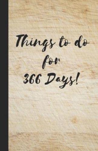 Things to Do for 366 Days