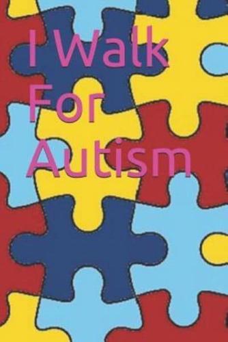 I Walk for Autism