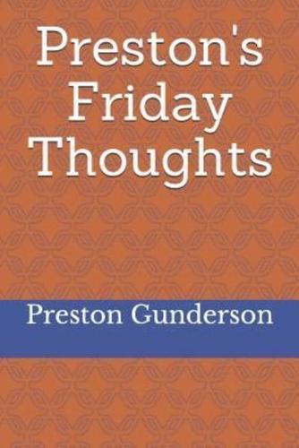 Preston's Friday Thoughts