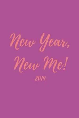 New Year, New Me! 2019