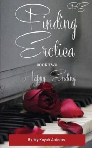 Finding Erotica Book Two