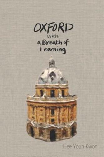 Oxford With a Breath of Learning