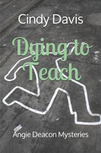 Dying to Teach