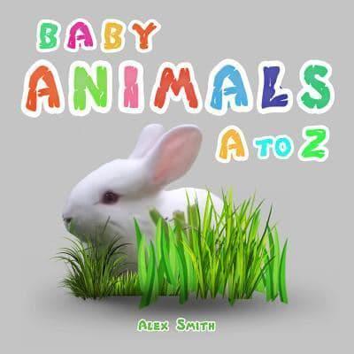 Baby Animals A to Z