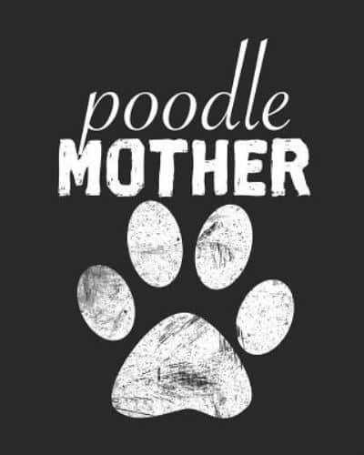 Poodle Mother