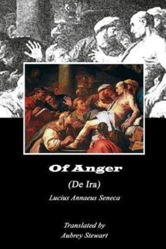 Of Anger (Annotated)
