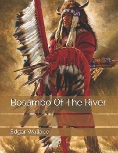 Bosambo of the River