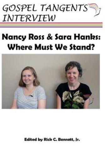 Nancy Ross and Sara Hanks
