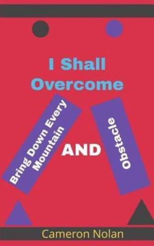 I Shall Overcome