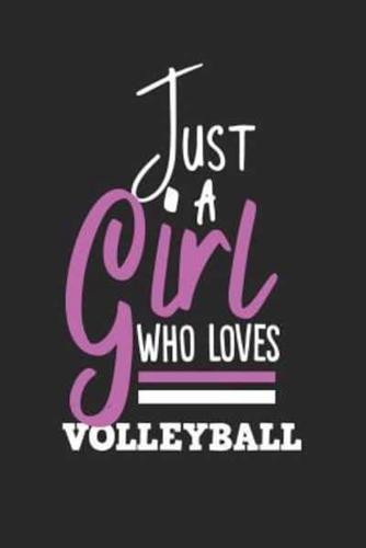 Just A Girl Who Loves Volleyball: Blank Lined Notebook Journal For Kids V2
