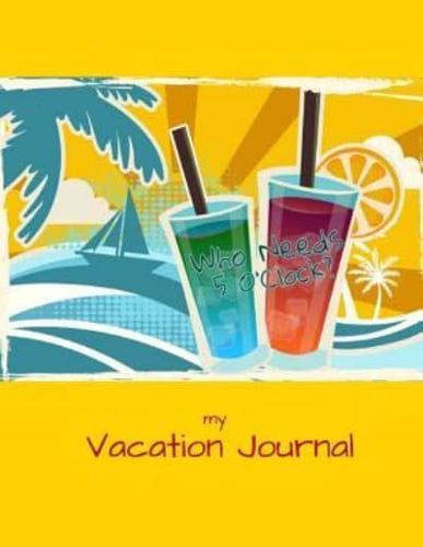 My Vacation Journal