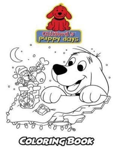 Clifford's Puppy Days Coloring Book