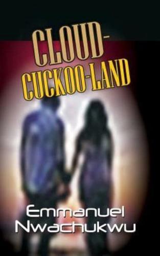Cloud-Cuckoo-Land