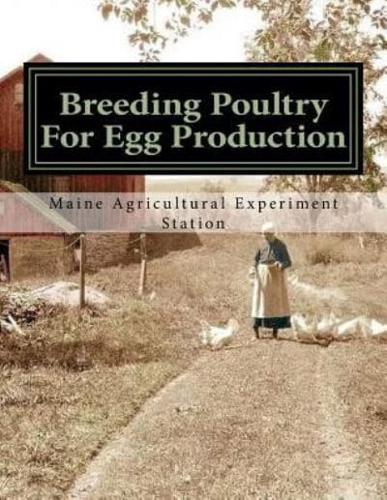 Breeding Poultry For Egg Production