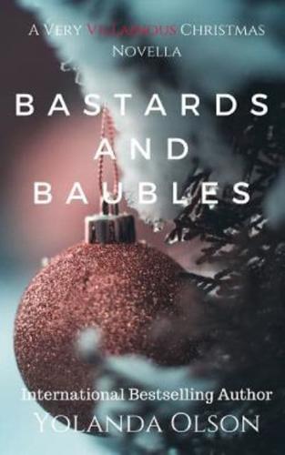 Bastards and Baubles: A Very Villainous Christmas