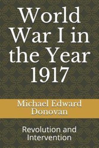 World War I in the Year 1917