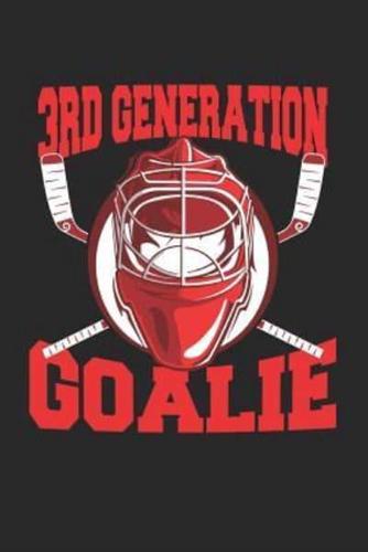 3rd Generation Goalie