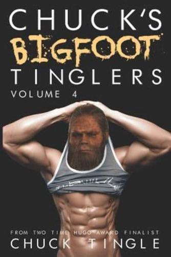 Chuck's Bigfoot Tinglers