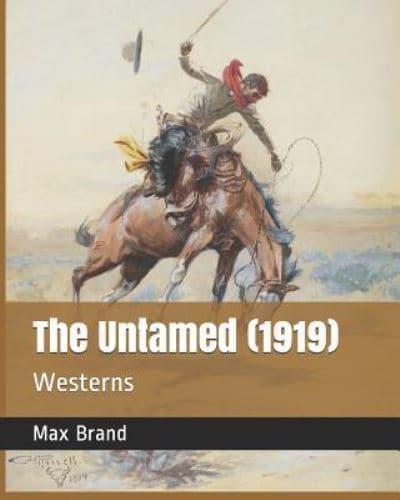 The Untamed (1919)