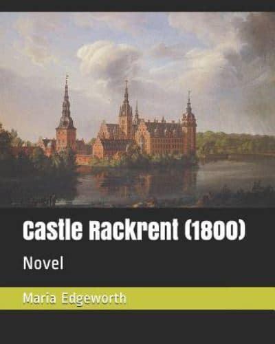 Castle Rackrent (1800)