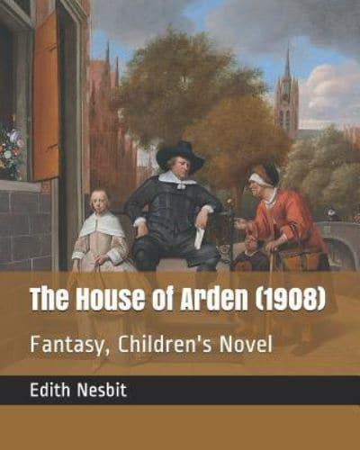 The House of Arden (1908)