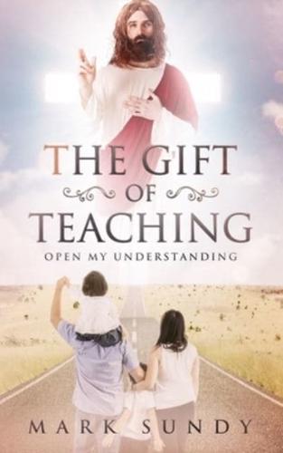 The Gift of Teaching