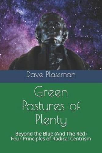 Green Pastures of Plenty