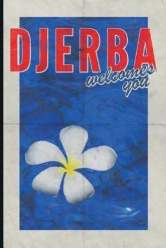 Djerba Welcomes You