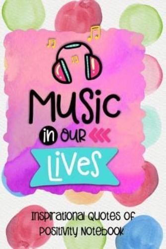 Music in Our Lives