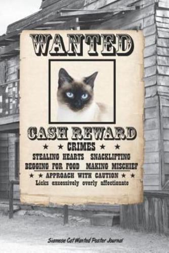 Siamese Cat Wanted Poster Journal