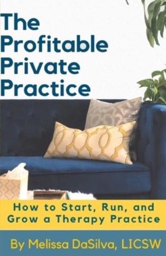 The Profitable Private Practice