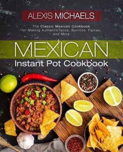 Mexican Instant Pot Cookbook