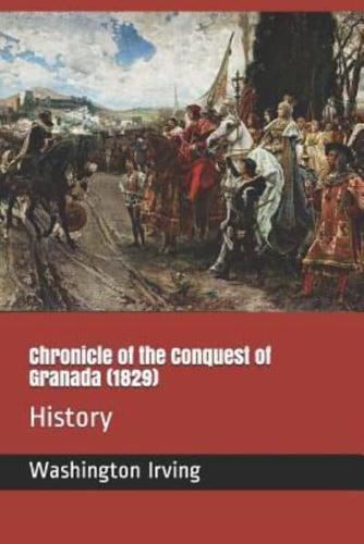 Chronicle of the Conquest of Granada (1829)