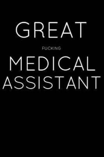 Great Fucking Medical Assistant