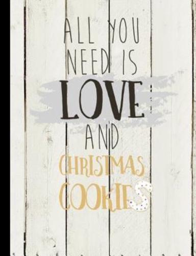 All You Need Is Love and Christmas Cookies
