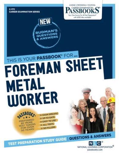Foreman Sheet Metal Worker (C-1711)