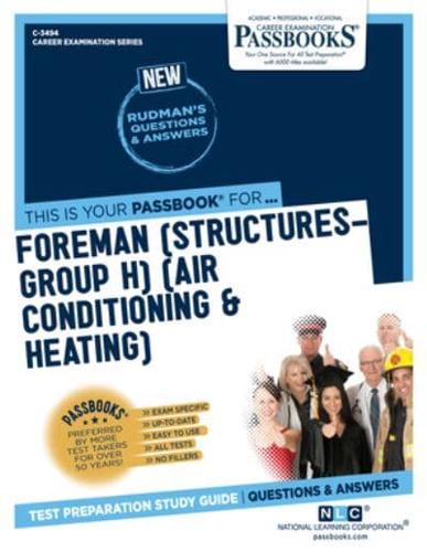 Foreman (Structures-Group H) (Air Conditioning & Heating) (C-3494)