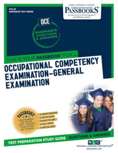 Occupational Competency Examination-General Examination (OCE) (ATS-33)