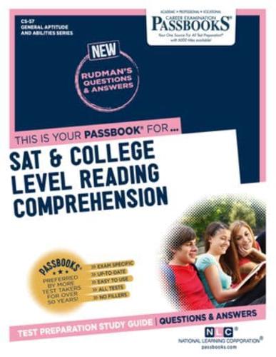 SAT & College Level Reading Comprehension (CS-57) Volume 57