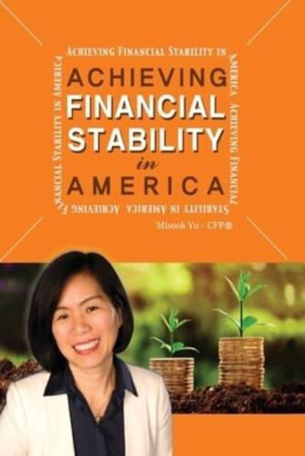 Achieving Financial Stability in America
