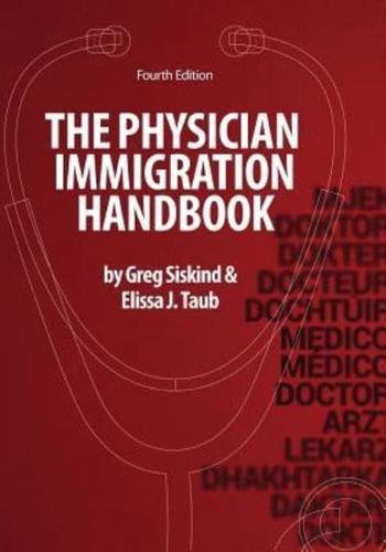 The Physician Immigration Handbook