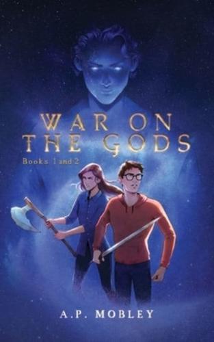 War on the Gods Books 1 and 2: Limited Edition Boxset