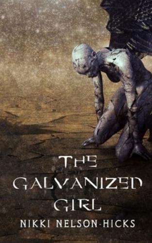 The Galvanized Girl