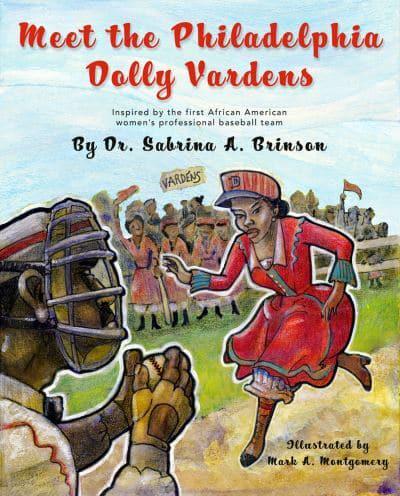 Meet the Philadelphia Dolly Vardens