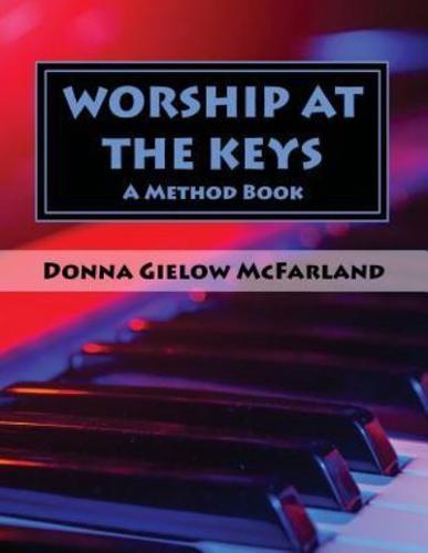 Worship at the Keys